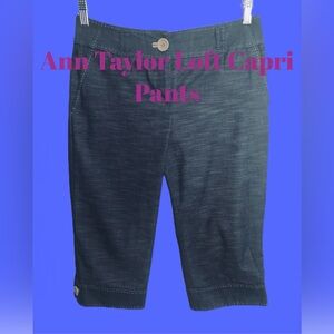 Capri Pants by Ann Taylor Loft/ NWOT.  Size 4.
